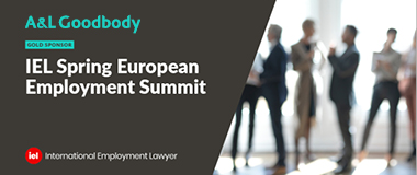 A&L Goodbody sponsor the International Employment Lawyer (IEL) Spring European Summit